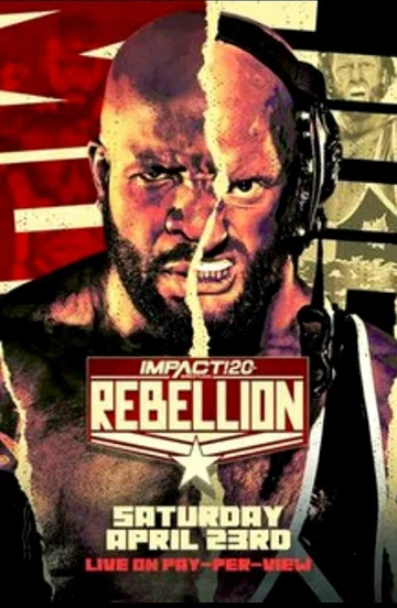 Постер: Impact Wrestling: Rebellion