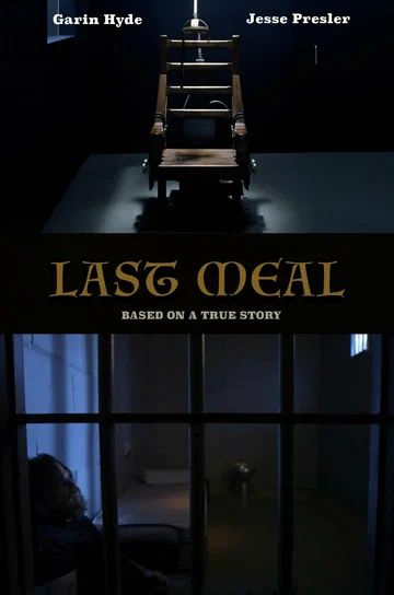 Постер: Last Meal