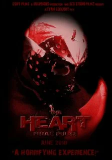 Постер: The Heart: Final Pulse