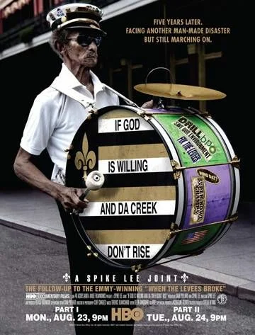 Постер: If God Is Willing and da Creek Don't Rise