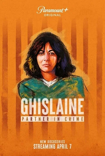 Постер: Ghislaine: Partner in Crime