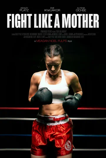 Постер: Fight Like A Mother