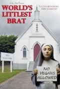 Постер: World's Littlest Brat