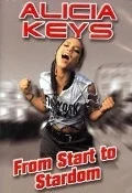 Постер: Alicia Keys: From Start to Stardom