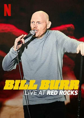 Постер: Билл Бёрр: Выступление в Red Rocks