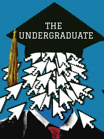 Постер: The Undergraduate