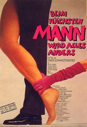 Постер: Beim nächsten Mann wird alles anders