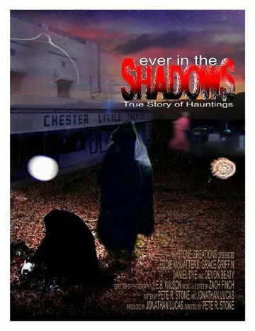 Постер: Ever in the Shadows