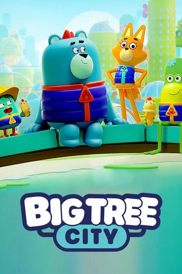 Постер: Big Tree City