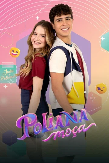 Постер: Poliana Moça