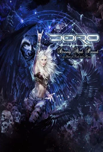 Постер: Doro: Strong and Proud - 30 Years of Rock and Metal