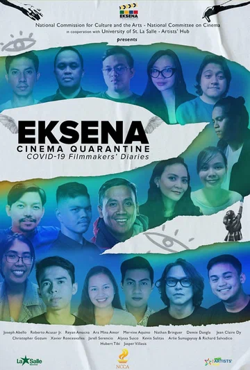 Постер: Eksena Cinema Quarantine: Covid-19 Filmmakers' Diaries 2