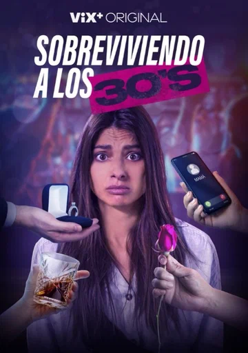 Постер: Sobreviviendo a los 30's