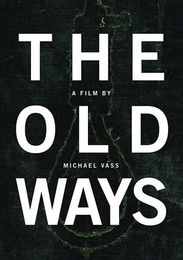 Постер: The Old Ways