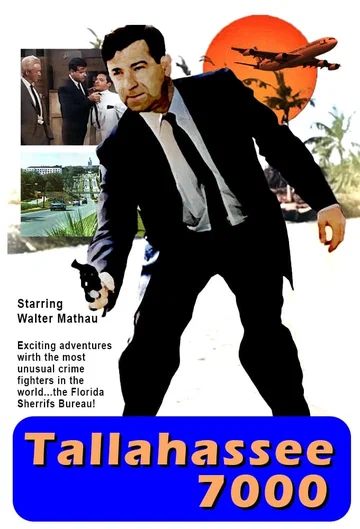 Постер: Tallahassee 7000