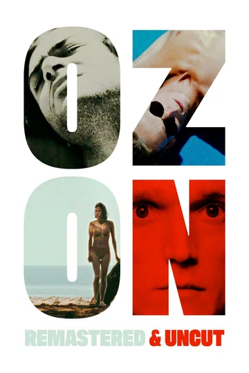 Постер: Ozon: Remastered & Uncut