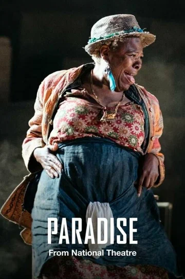 Постер: National Theatre Live: Paradise