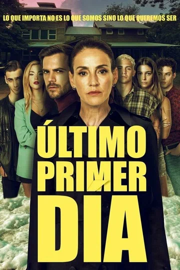 Постер: Último Primer Día