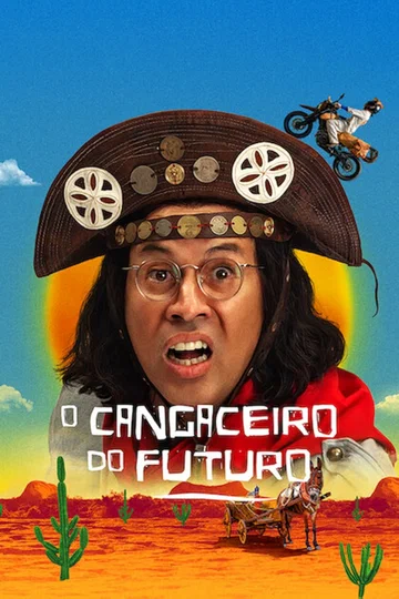 Постер: O Cangaceiro do Futuro