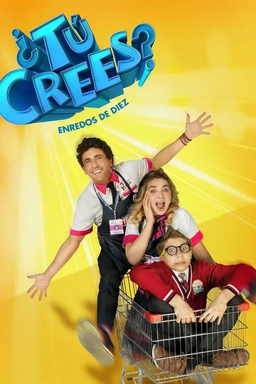 Постер: ¿Tú crees?