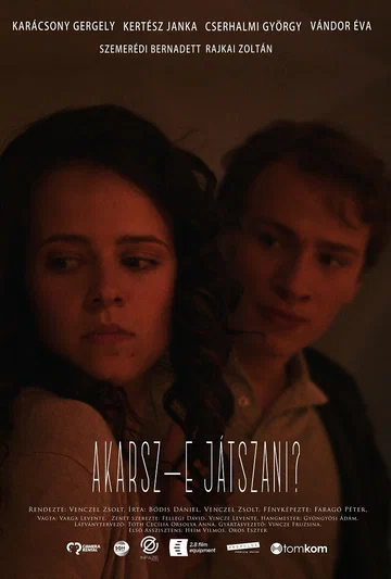 Постер: Akarsz-e játszani?