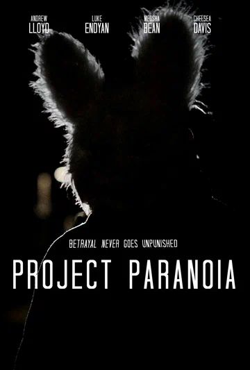 Постер: Project Paranoia