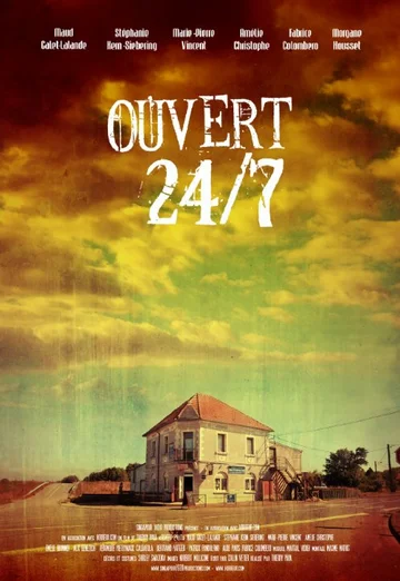 Постер: Ouvert 24/7