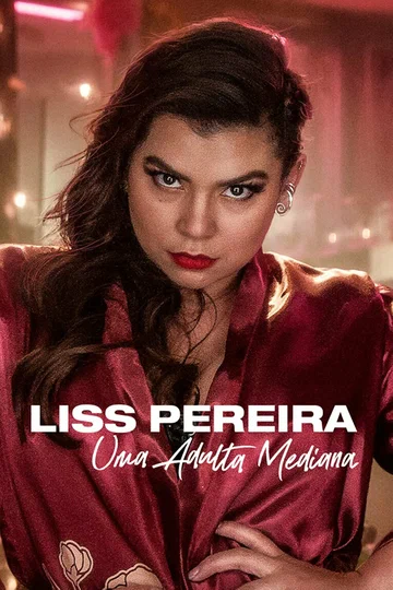 Постер: Liss Pereira: Adulto Promedio
