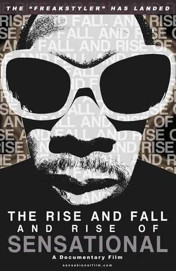 Постер: The Rise and Fall and Rise of Sensational