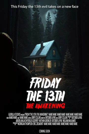 Постер: Friday the 13th: The Awakening