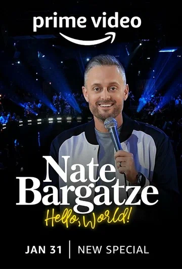 Постер: Nate Bargatze: Hello World