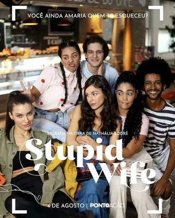 Постер: Stupid Wife (a série)