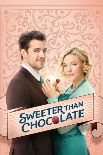 Постер: Sweeter Than Chocolate