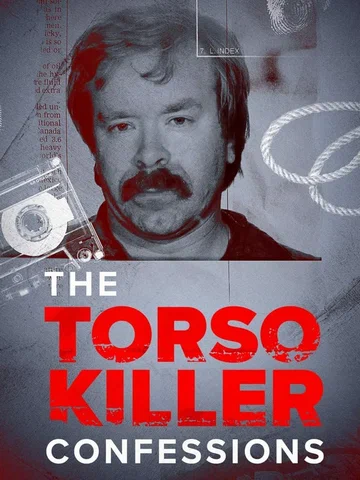 Постер: The Torso Killer Confessions