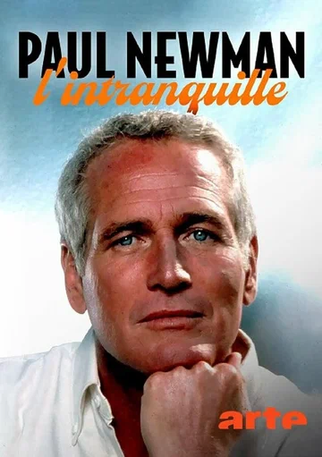 Постер: Пол Ньюман: Неугомонный