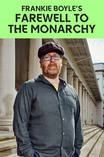 Постер: Frankie Boyle's Farewell to the Monarchy