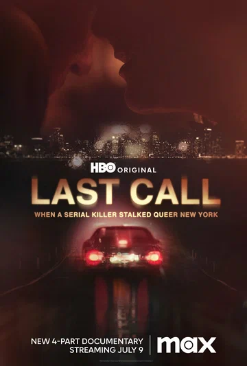 Постер: Last Call: When a Serial Killer Stalked Queer New York
