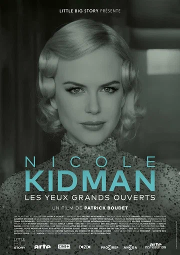 Постер: Nicole Kidman: Eyes Wide Open