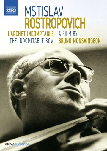 Постер: Rostropovich: L'archet Indomptable