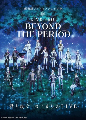 Постер: IDOLiSH7 Movie: LIVE 4bit - BEYOND THE PERiOD