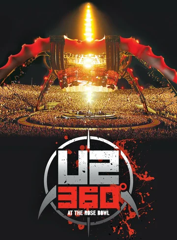 Постер: U2: 360 Degrees at the Rose Bowl