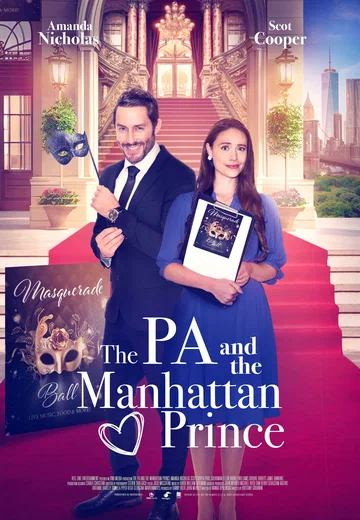 Постер: The PA and the Manhattan Prince