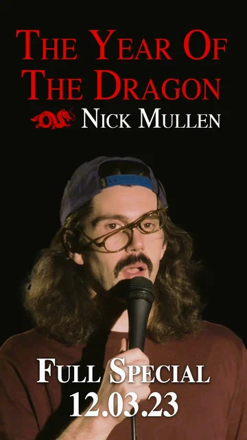 Постер: Nick Mullen: The Year of the Dragon