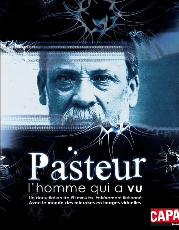 Постер: Pasteur, l'homme qui a vu