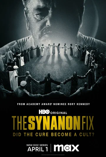 Постер: The Synanon Fix