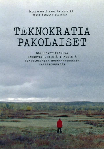 Постер: Teknokratiapakolaiset