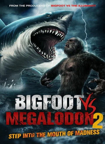 Постер: Bigfoot vs Megalodon 2