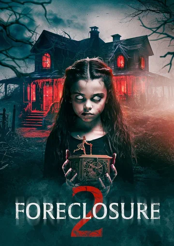 Постер: Foreclosure 2