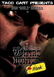 Постер: Vampire Hunter Hank