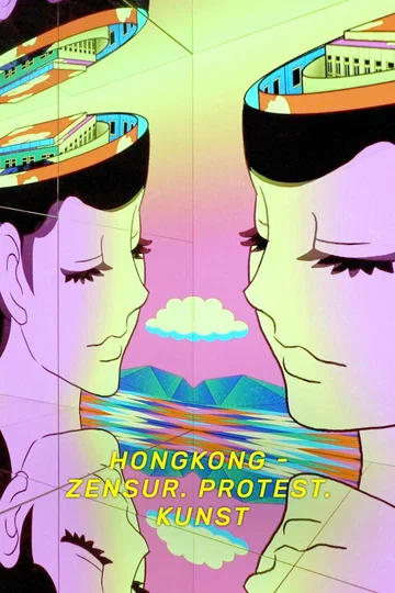 Постер: Hongkong - Zensur. Protest. Kunst.